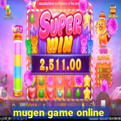 mugen game online